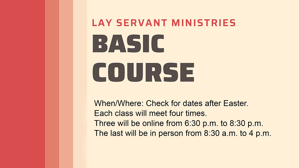 Lay Servant Ministries Course Information (Basic)