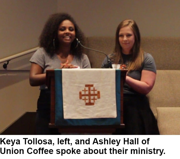 Keya Tollosa, left, and Ashley Hall of Union Coffee spoke about their ministry.