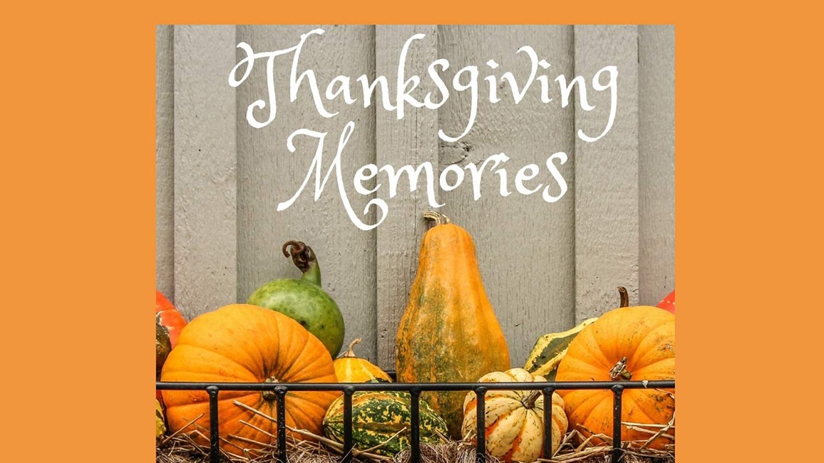 Thanksgiving memories